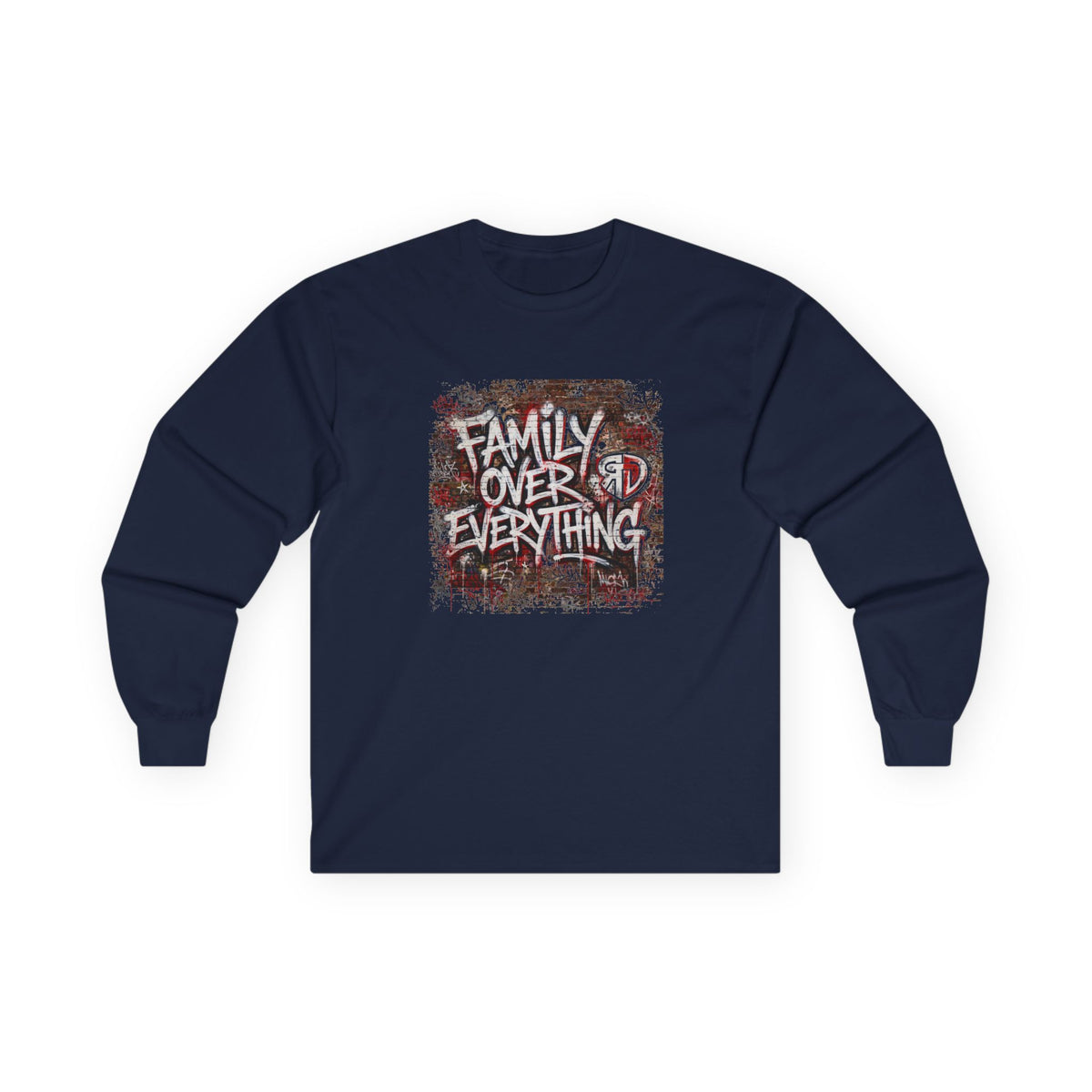 RD Family Over Everything Long Sleeve Tee