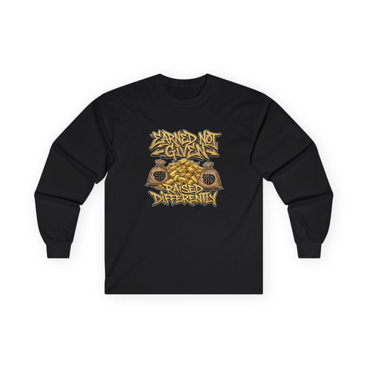 RD Earned Not Given Long Sleeve Tee
