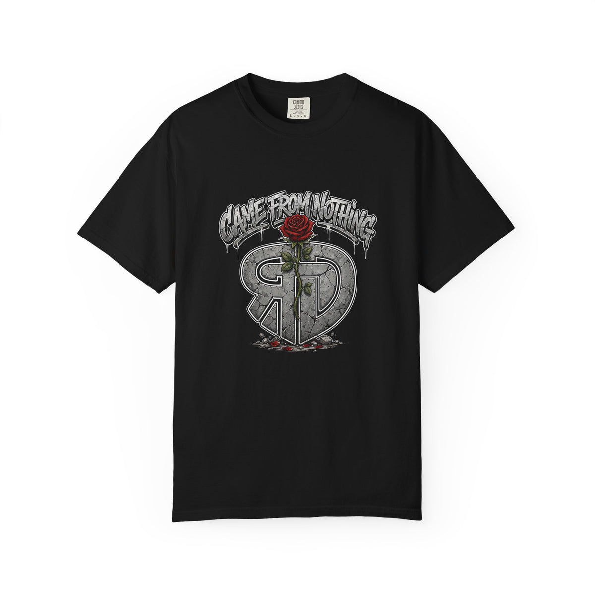 RD Came From Nothing Tee
